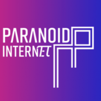 Paranoid Internet